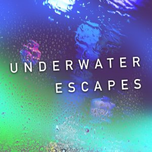 Underwater Deep Sleep White Noise Nature Ocean Sounds的專輯Underwater Escapes