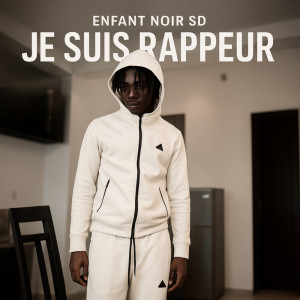 Listen to JE SUIS RAPPEUR song with lyrics from Enfant Noir