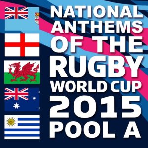 Michel Simone的專輯National Anthems of the 2015 Rugby World Cup Pool A