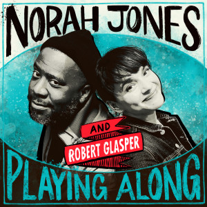 อัลบัม Let It Ride (From “Norah Jones is Playing Along” Podcast) ศิลปิน Norah Jones