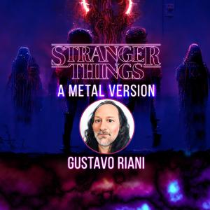 ดาวน์โหลดและฟังเพลง Stranger Things Theme พร้อมเนื้อเพลงจาก Gustavo Riani