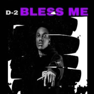 Album Bless Me from D-2