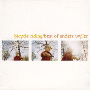 ดาวน์โหลดและฟังเพลง Biclycle Riding พร้อมเนื้อเพลงจาก Anders Wyller