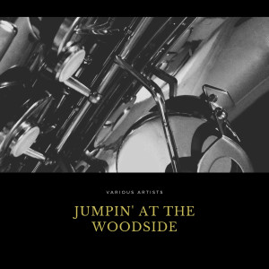 Album Jumpin' At the Woodside from 