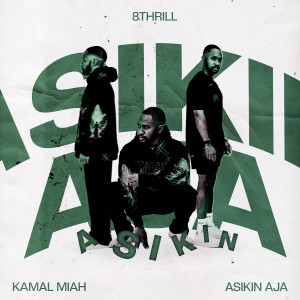 Listen to Asikin Aja song with lyrics from KAMAL MIAH