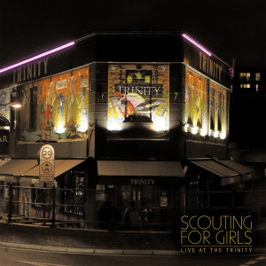 Scouting for Girls的專輯Scouting for Girls - Live at the Trinity