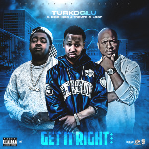 Dengarkan Get It Right (Explicit) lagu dari Turkoglu dengan lirik