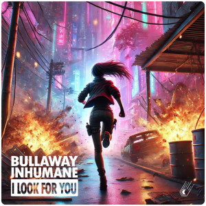 Bullaway的專輯I look for you