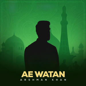 Album Ae Watan from Arshman Khan