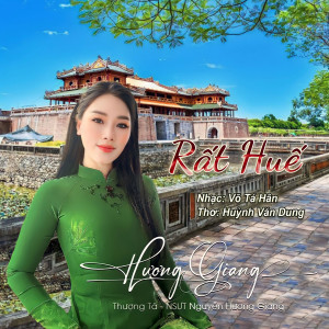 Album Rất Huế from NSƯT Hương Giang