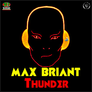 收聽Max Briant的Thunder (Tested Long Mix)歌詞歌曲