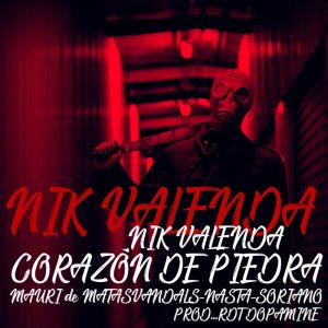 收聽Nik Valenda的CORAZÓN DE PIEDRA歌詞歌曲