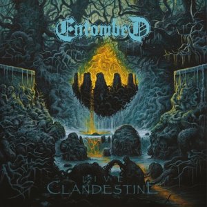 อัลบัม Clandestine - Live (Explicit) ศิลปิน Entombed