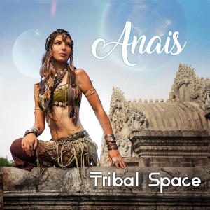 Anais的專輯Tribal Space