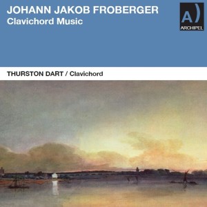 อัลบัม Froberger: Clavichord Music (Remastered 2023) ศิลปิน Thurston Dart