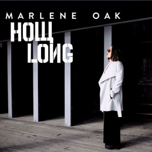 收聽Marlene Oak的How Long歌詞歌曲