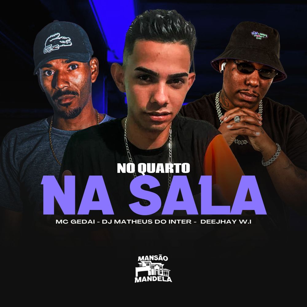 No Quarto na Sala (Explicit)