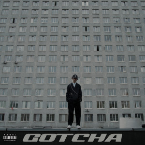 Listen to Джеки Чан (Explicit) song with lyrics from Gotcha