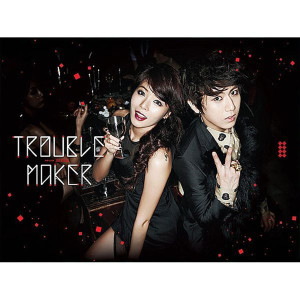 Album Trouble Maker oleh Trouble Maker