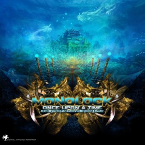 收聽Monolock的Once Upon A Time歌詞歌曲