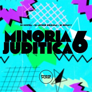 DJ GUXTHA的專輯Minoria Juditica 6 (Explicit)