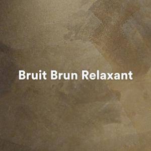 Album Bruit Brun Relaxant from 