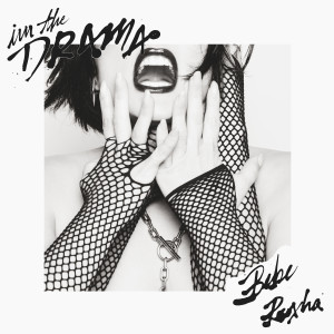 ดาวน์โหลดและฟังเพลง I'm The Drama พร้อมเนื้อเพลงจาก Bebe Rexha