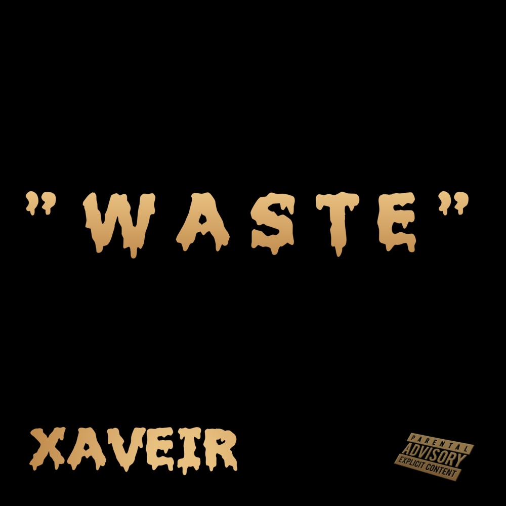 Waste (Explicit)