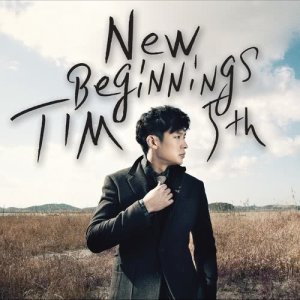 Tim的專輯5th album New Beginnings