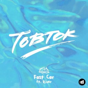 ดาวน์โหลดและฟังเพลง Fast Car (Original Mix) พร้อมเนื้อเพลงจาก Tobtok