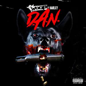 Woop的專輯D.A.N. (feat. Harlxy) (Explicit)