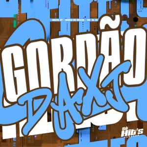 Listen to Gordão da XJ (Explicit) song with lyrics from MALTA 07
