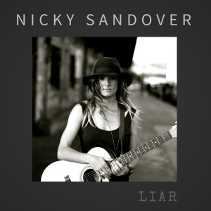 ดาวน์โหลดและฟังเพลง Liar พร้อมเนื้อเพลงจาก Nicky Sandover
