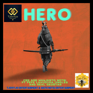 ดาวน์โหลดและฟังเพลง Hero พร้อมเนื้อเพลงจาก Cee Are Why