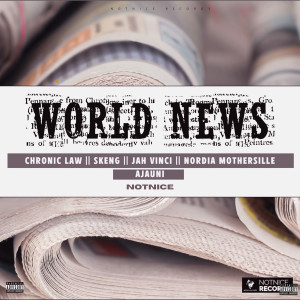 NotNice的專輯World News (Explicit)