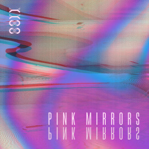 Listen to Pink Mirrors song with lyrics from Ooyy