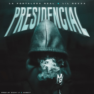收聽La Fortaleza Real的Presidencial (Explicit)歌詞歌曲