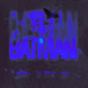 Album Batman (Explicit) oleh Licka Rish