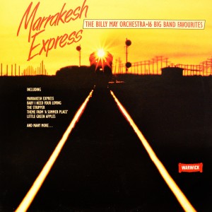 อัลบัม Marrakesh Express ศิลปิน The Billy May Orchestra