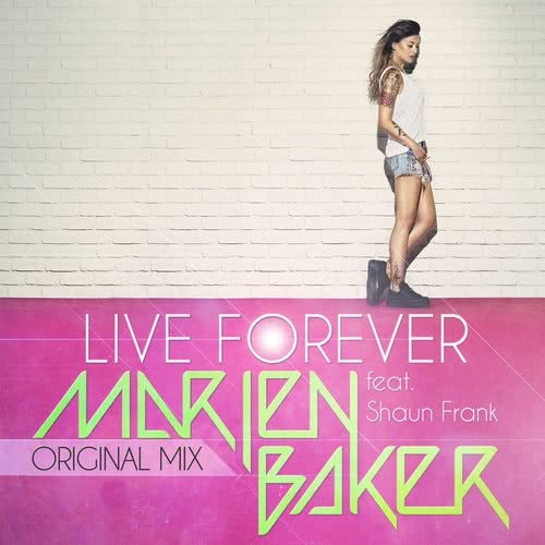 Live forever (feat. Shaun Frank) (Original Mix) (Radio Mix)