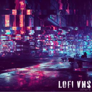 Lofi VHS的专辑Others