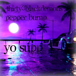 Album Yo Supp from Pepper Bump