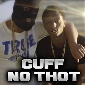Album Cuff No Thot (Explicit) from YK