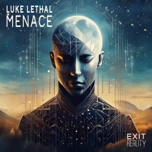 ดาวน์โหลดและฟังเพลง Menace พร้อมเนื้อเพลงจาก Luke Lethal