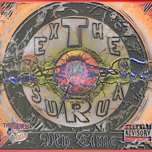 Listen to My Time (Explicit) song with lyrics from Thesaurus Rex