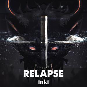 INKI的專輯Relapse