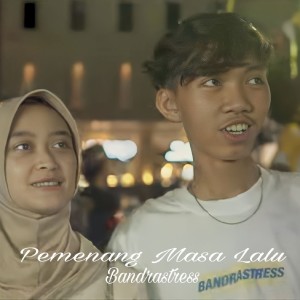Dengarkan Pemenang Masa Lalu lagu dari BANDRASTRES dengan lirik