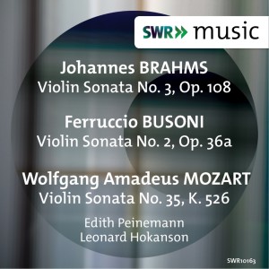 อัลบัม Brahms, Busoni & Mozart: Violin Sonatas ศิลปิน Edith Peinemann