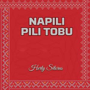 Dengarkan lagu Napili Pili Tobu nyanyian Herty Sitorus dengan lirik