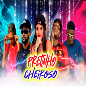 Various Artists的專輯Pretinho Cheiroso (Explicit)